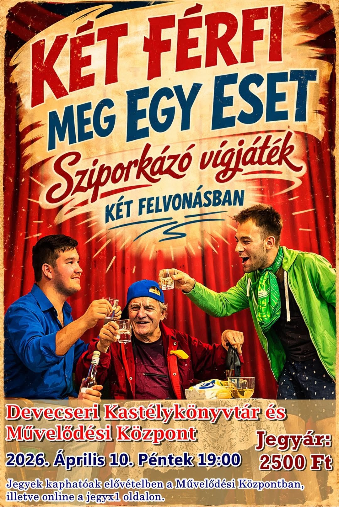 Két férfi meg egy eset