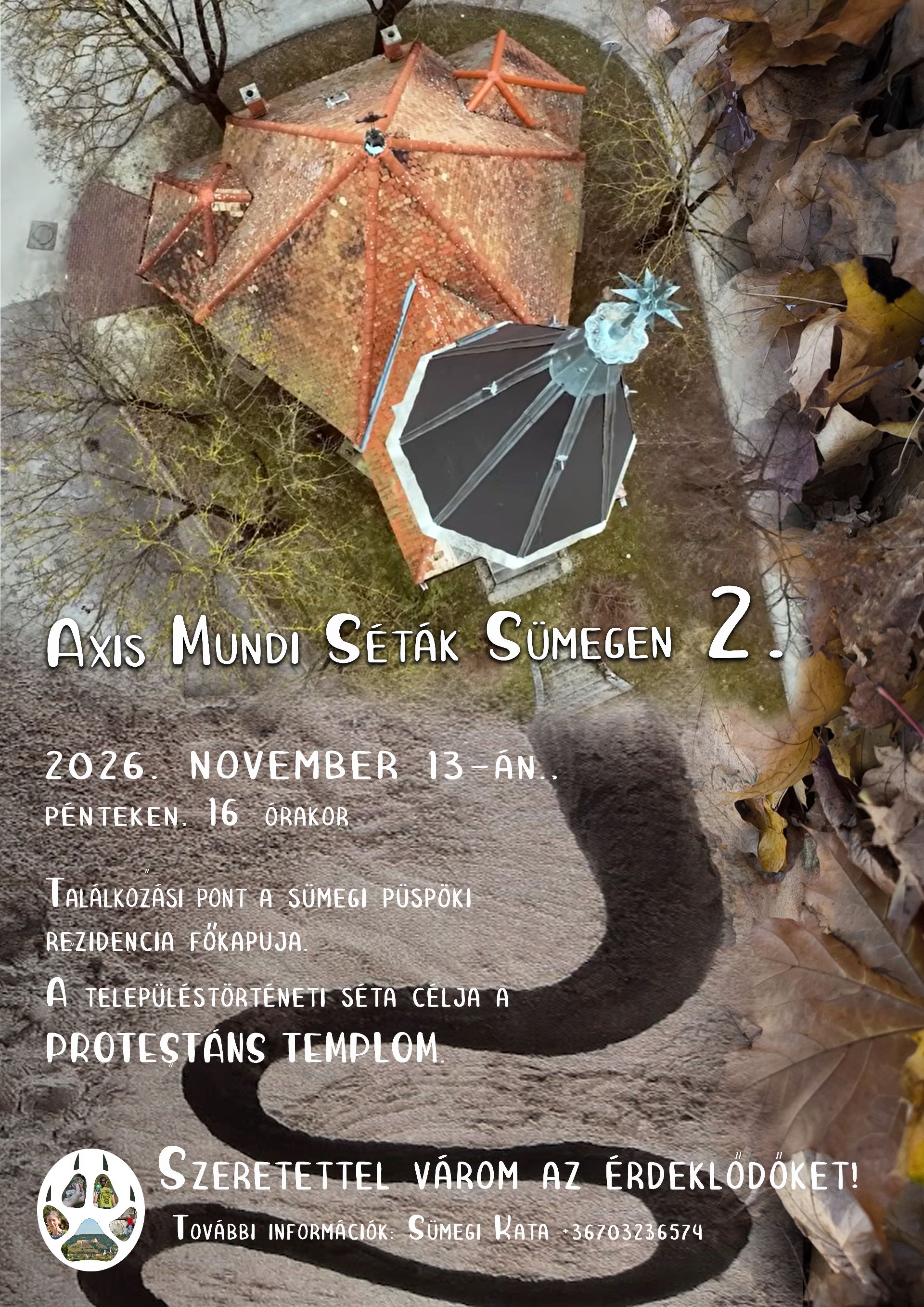 Axis Mundi Séták Sümegen 2.