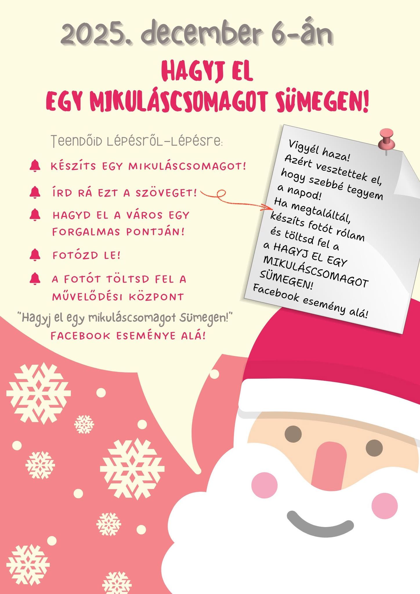 HAGYJ EL EGY MIKULÁSCSOMAGOT SÜMEGEN