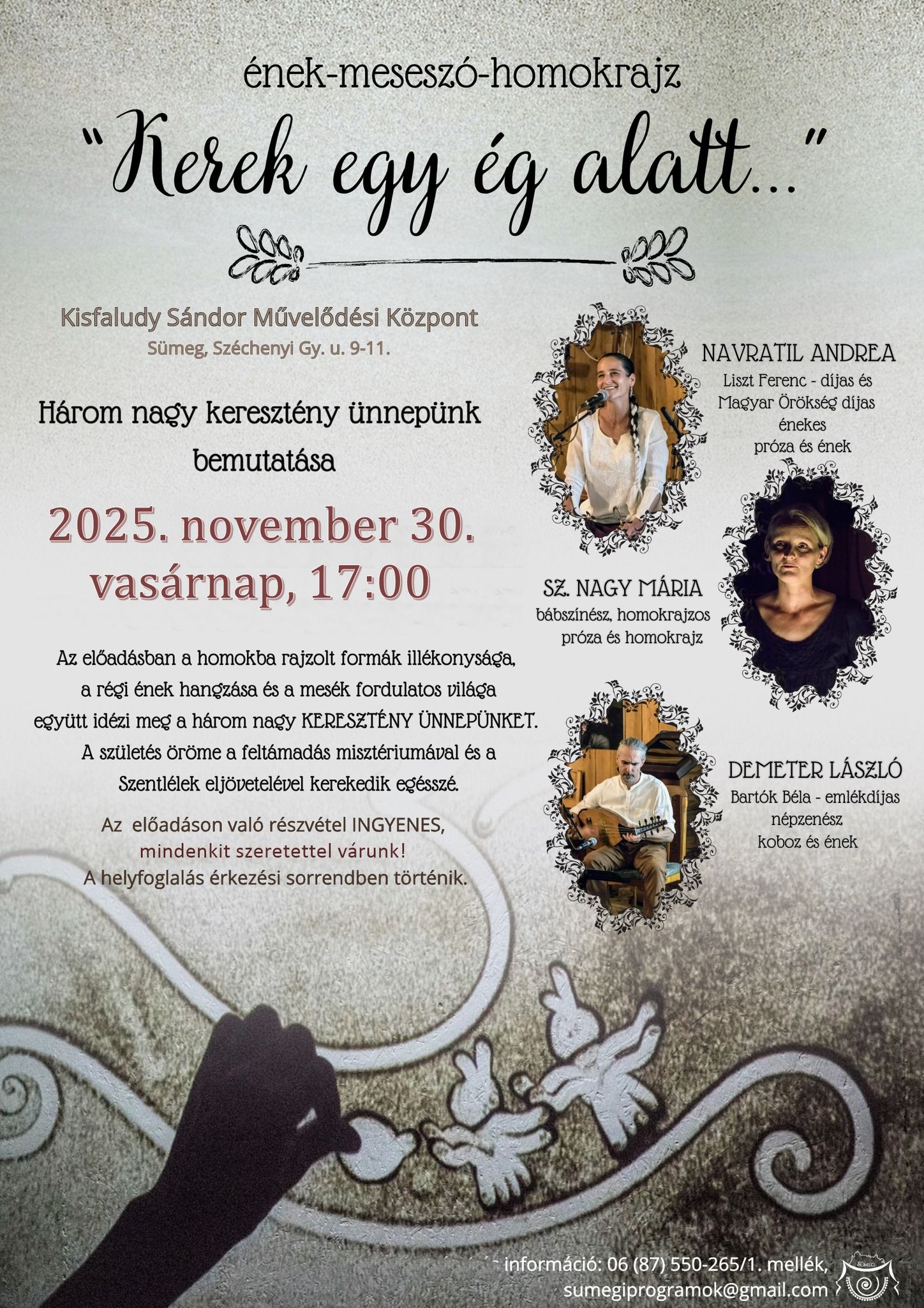 Kerek egy ég alatt...