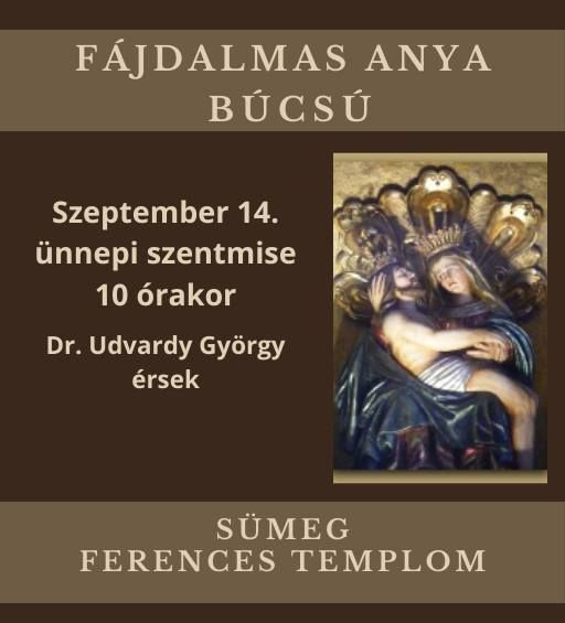 Fájdalmas Szűzanya Nagybúcsú